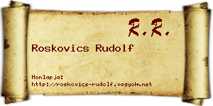 Roskovics Rudolf névjegykártya